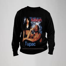 Aaliyah Tupac Sweatshirt