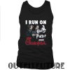 I Run On Harry Potter And Chick-fil- tank top