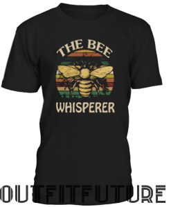 [NEW] The Bee Whispere T-shirt