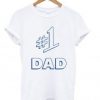 1 Dad T shirt BC19