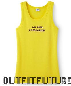 As She Pleases Tank Top