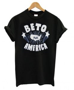Beto for President – Beto por America T shirt BC19