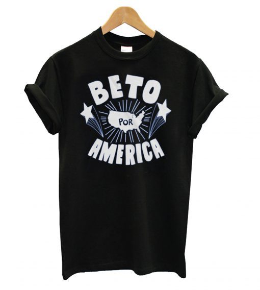 Beto for President – Beto por America T shirt BC19