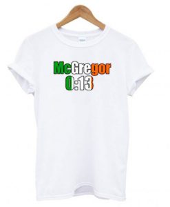 Conor Mcgregor 13 Seconds T shirt BC19