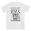 Dive Into Happiness Short-Sleeve Unisex T-Shirt BC19