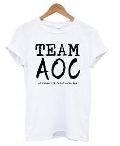 Team AOC Alexandria Ocasio-Cortez Youngest Congresswoman T shirt BC19