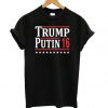 Trump Putin 16 T shirt BC19