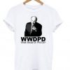 What Would Dr Phil Do T shirt BC19