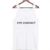 Eye Contact Tank Top BC19