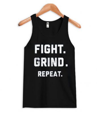 Fight Grind Repeat T Shirt BC19