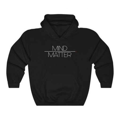 Mind Over Matter hoodie BC19