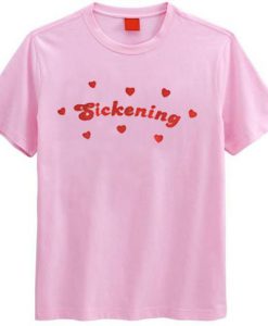 Sickening Love T-Shirt BC19