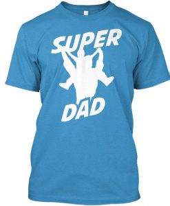 Super Dad Tshirt BC19