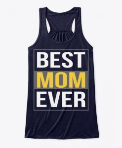Best Mom Ever Tank Top AD01