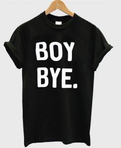 Boy bye black T-shirt SN01