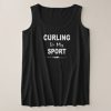 Curling is My Sport Tank Top SN01