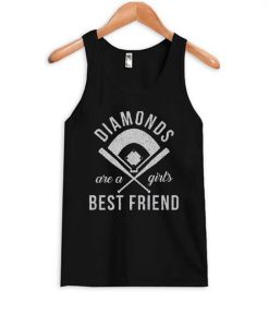 Diamonds Are Girls Best Friend Tank Top SN01