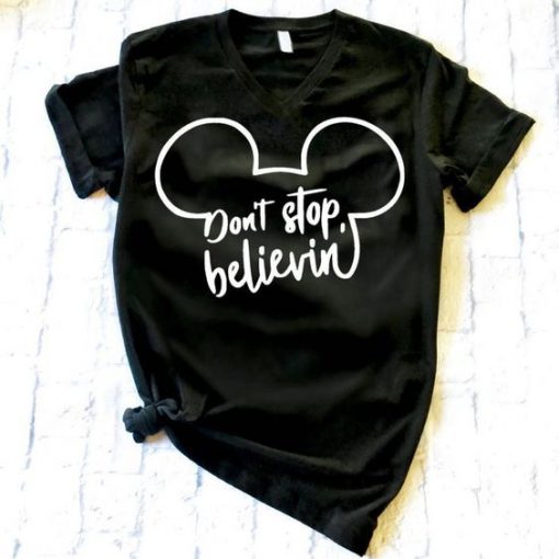 Don't Stop Believin T-Shirt ZK01