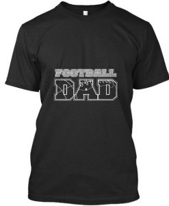 Football DAD T-Shirt SN01