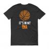 It Is In My DNA Basketball T-shirt AD01