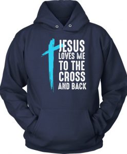 Jesus loves Me Hoodie ZK01