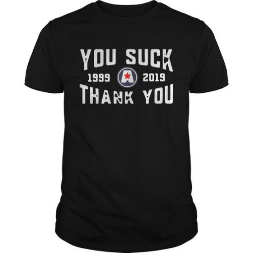 Kurt Angle You Suck Thank You 1999-2019 tshirt LP01