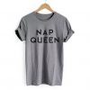 Nap Queen Grey T-shirt ZK01