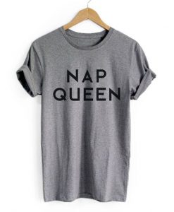 Nap Queen Grey T-shirt ZK01