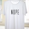 Nope Letter T-shirt AD01