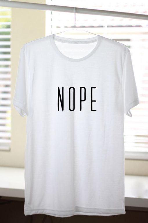 Nope Letter T-shirt AD01