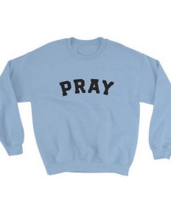 PRAY Sweatshirt AD01