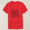 Party Like It's 2019 Clip Art Custom T-Shirt LP01