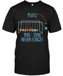 Pluto Never Forget T-shirt AD01