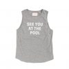 See You At The Pool Tank Top AD01