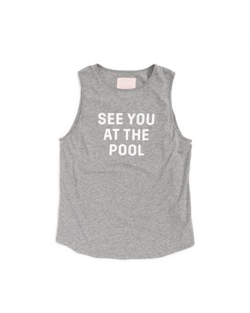 See You At The Pool Tank Top AD01