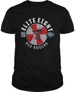 Texas Tech Red Raiders 2019 March Madness Elite Eight T-Shirt 2019