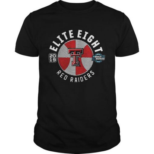 Texas Tech Red Raiders 2019 March Madness Elite Eight T-Shirt 2019