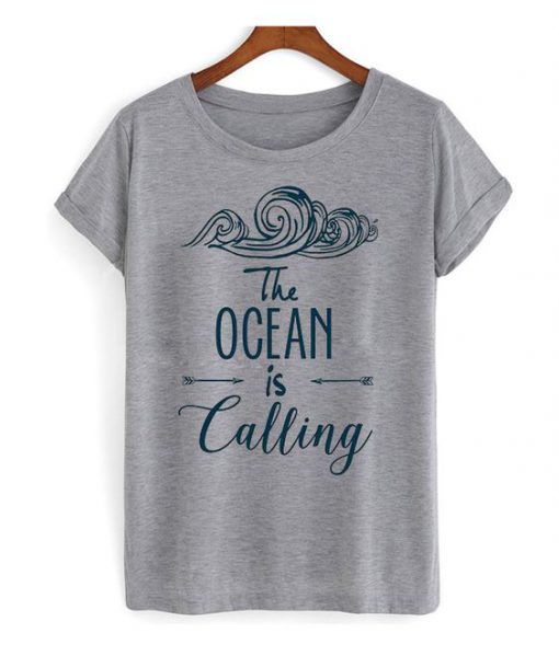 The Ocean Is Calling T Shirt ZK01