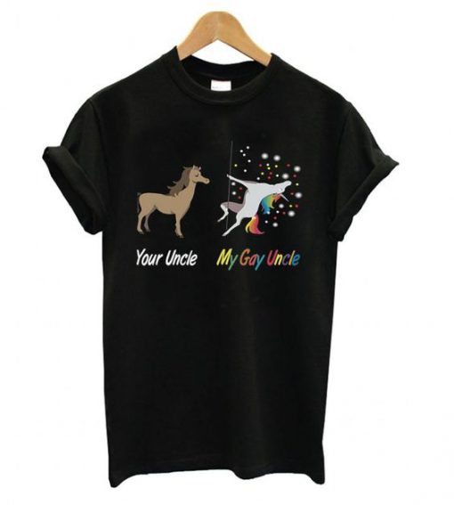 Your Uncle My Gay Uncle Unicorn T-shirt SN01