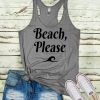 Beach Please Tank Top EC01