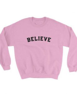 Believe Sweatshirt AD01