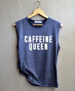 Caffeine queen Tank Top EC01