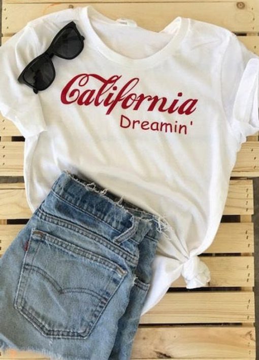 California Dreamin T-Shirt SN01