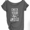 Check Your Ego T-Shirt SN01