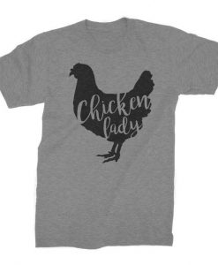 Chicken Lady T-Shirt AD01