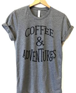 Coffee and Adventures T-Shirt SN01