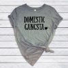 Domestic Gangsta T-Shirt AD01