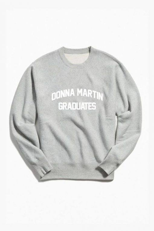 Donna Martin Graduates Sweatshirt AD01