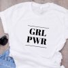 Grl Pwr T-shirt SN01