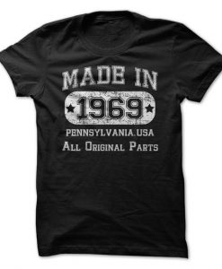 Made in 1969 Pennsylnvania T-Shirt LP01